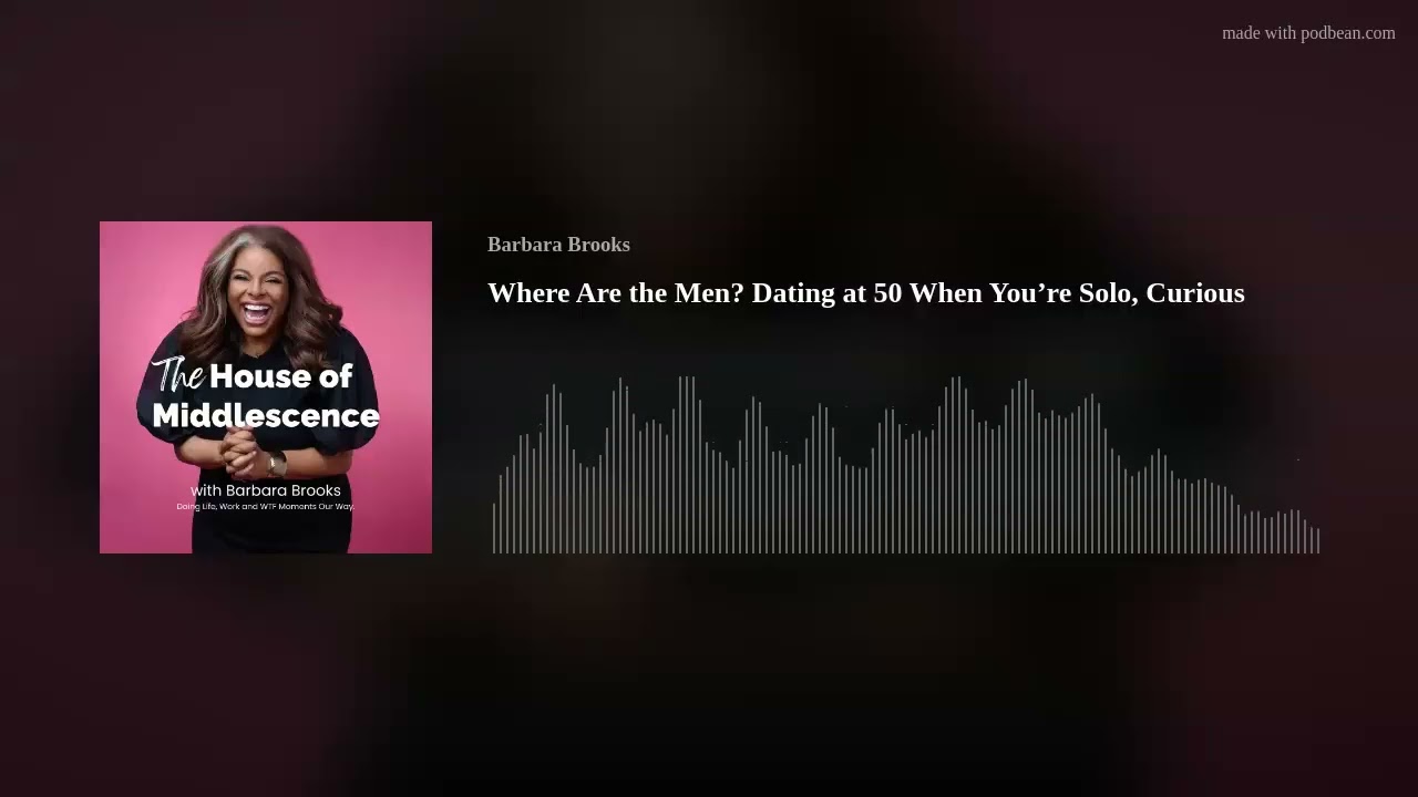 Where Are the Men? Dating at 50 When You&rsquo;re Solo, Curious