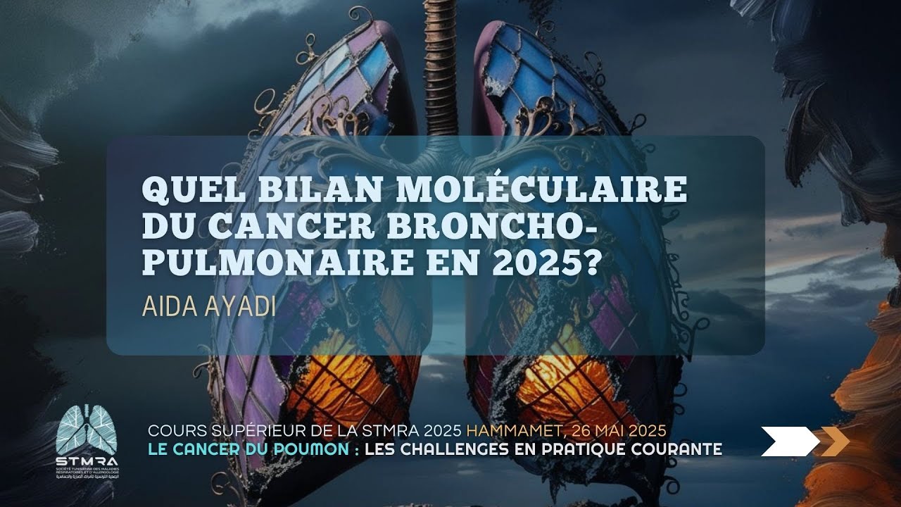 Quel bilan moléculaire du CBP en 2025? Aida Ayadi