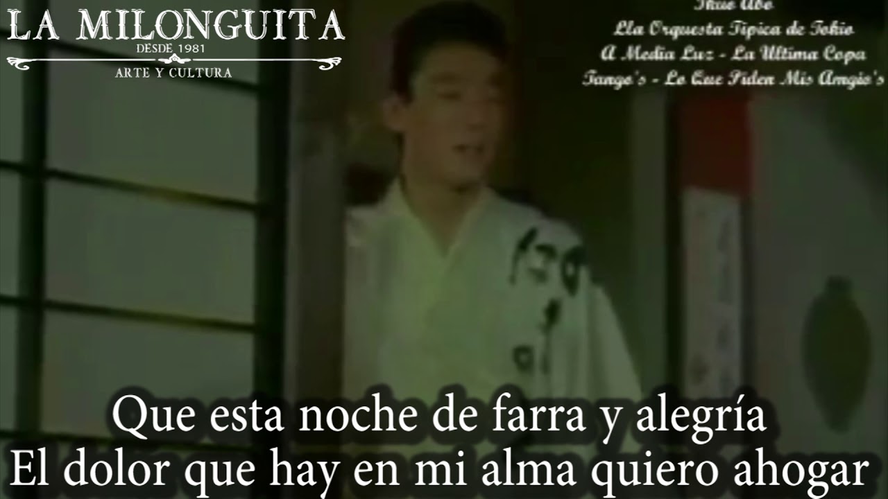 La última copa (1979) Ikuo Abo con la Orquesta Típica Tokio Shimpei Hayakawa, (director)