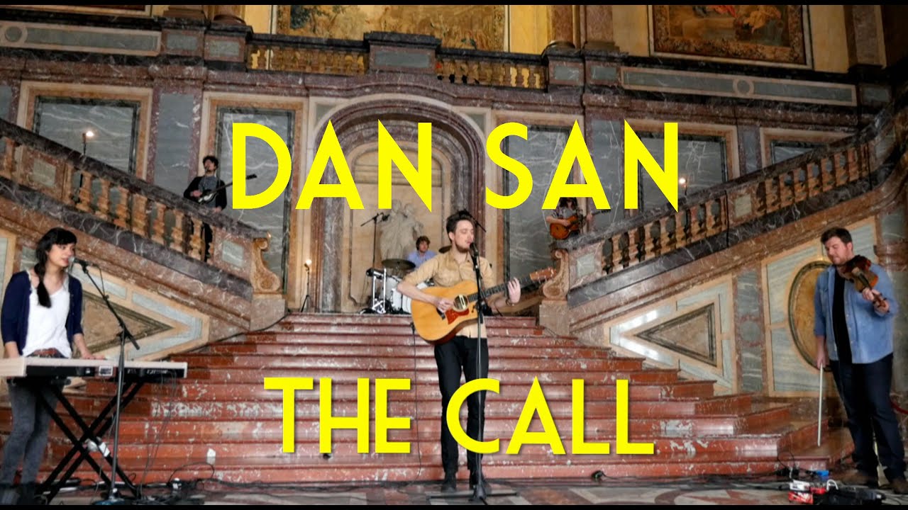 Dan San -  The Call - Live Session - 