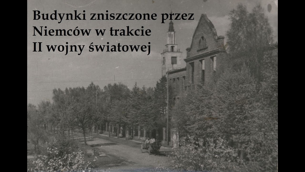 II wojna światowa w Sokołowie Podlaskim - budynki zniszczone przez wojska niemieckie