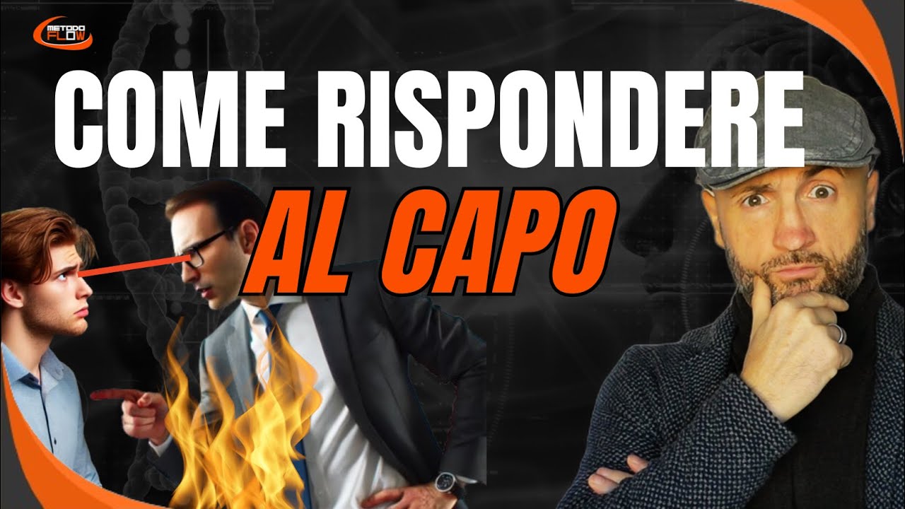 COSA VORREI RISPONDERE AL CAPO - Vincere contro il capo bastardo