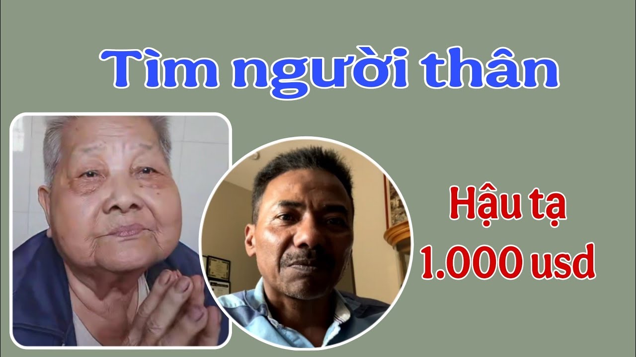 ( 1715 ) Mẹ tìm con. Con tìm Mẹ. Vợ chồng tìm nhau. Mong sao các gia đình sớm được đoàn tụ
