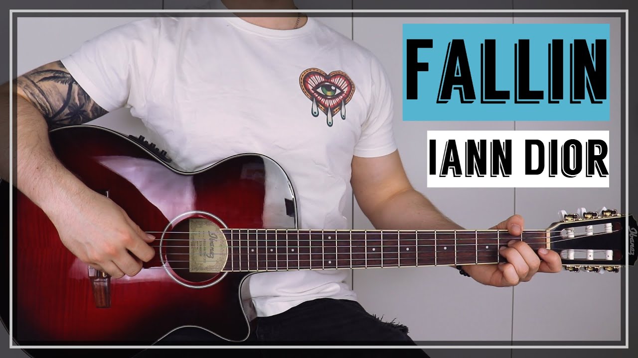 Fallin' - Iann Dior | Guitar Tutorial/Lesson | Easy How To Play (Chords)