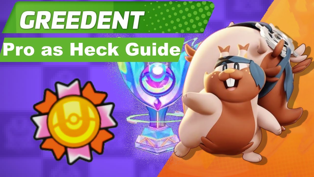 Pro as Heck Guide to Greedent! *R.I.P Exp. Share* | Pokemon Unite
