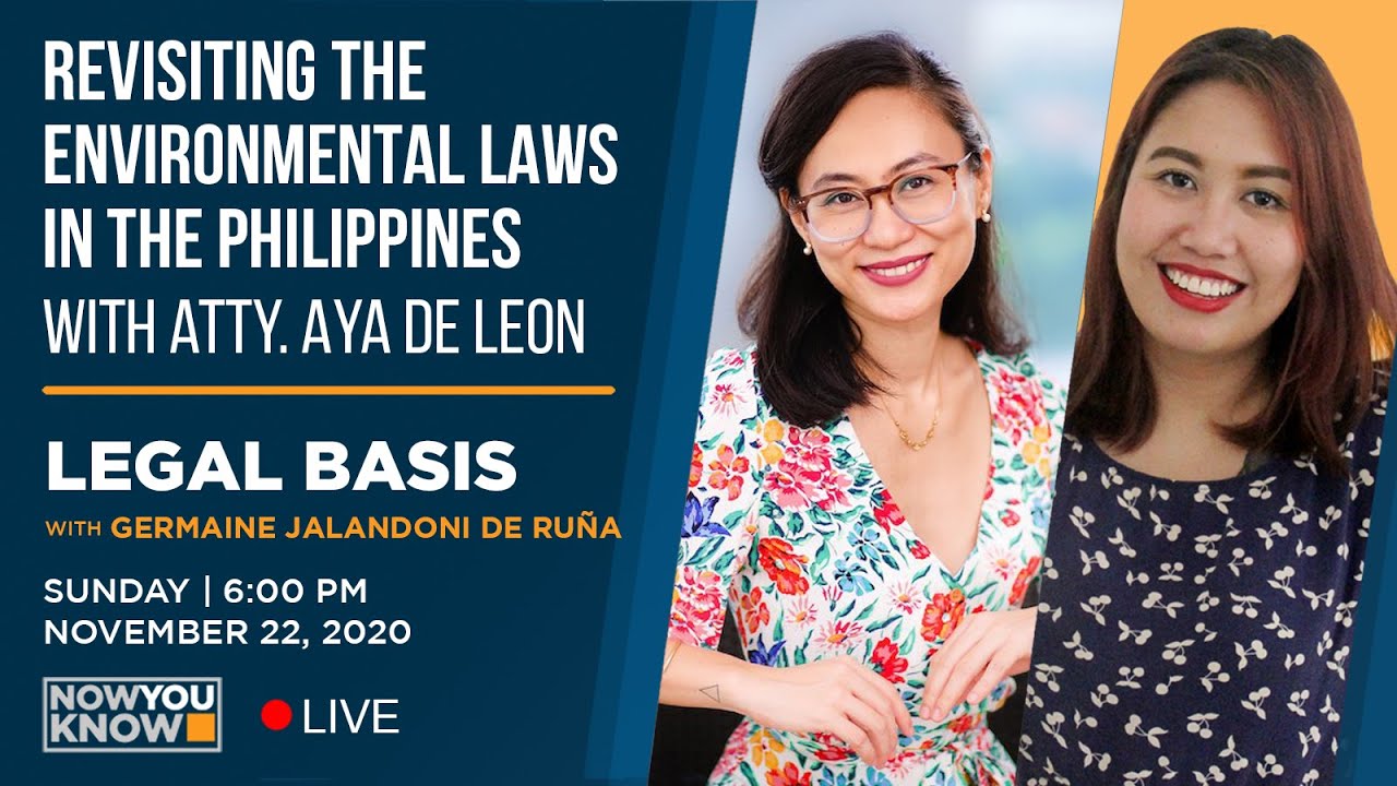 LEGAL BASIS: Revisiting the environmental laws in the Philippines