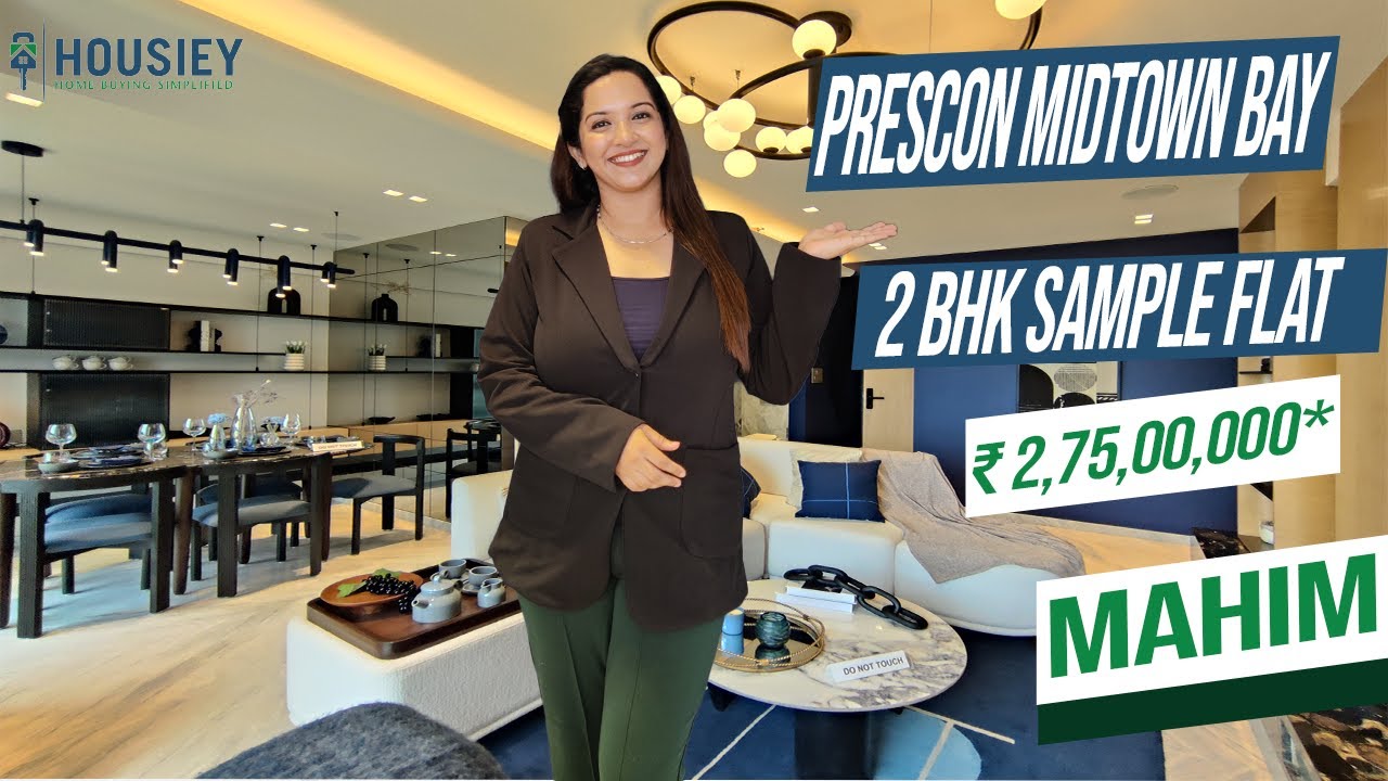 Prescon Midtown Bay Mahim | 2 BHK Sample Flat | Prescon Mahim Project