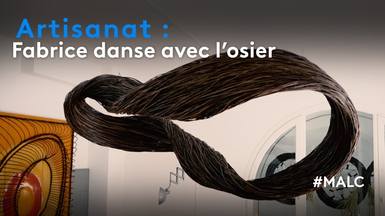 Artisanat : Fabrice danse avec l'osier