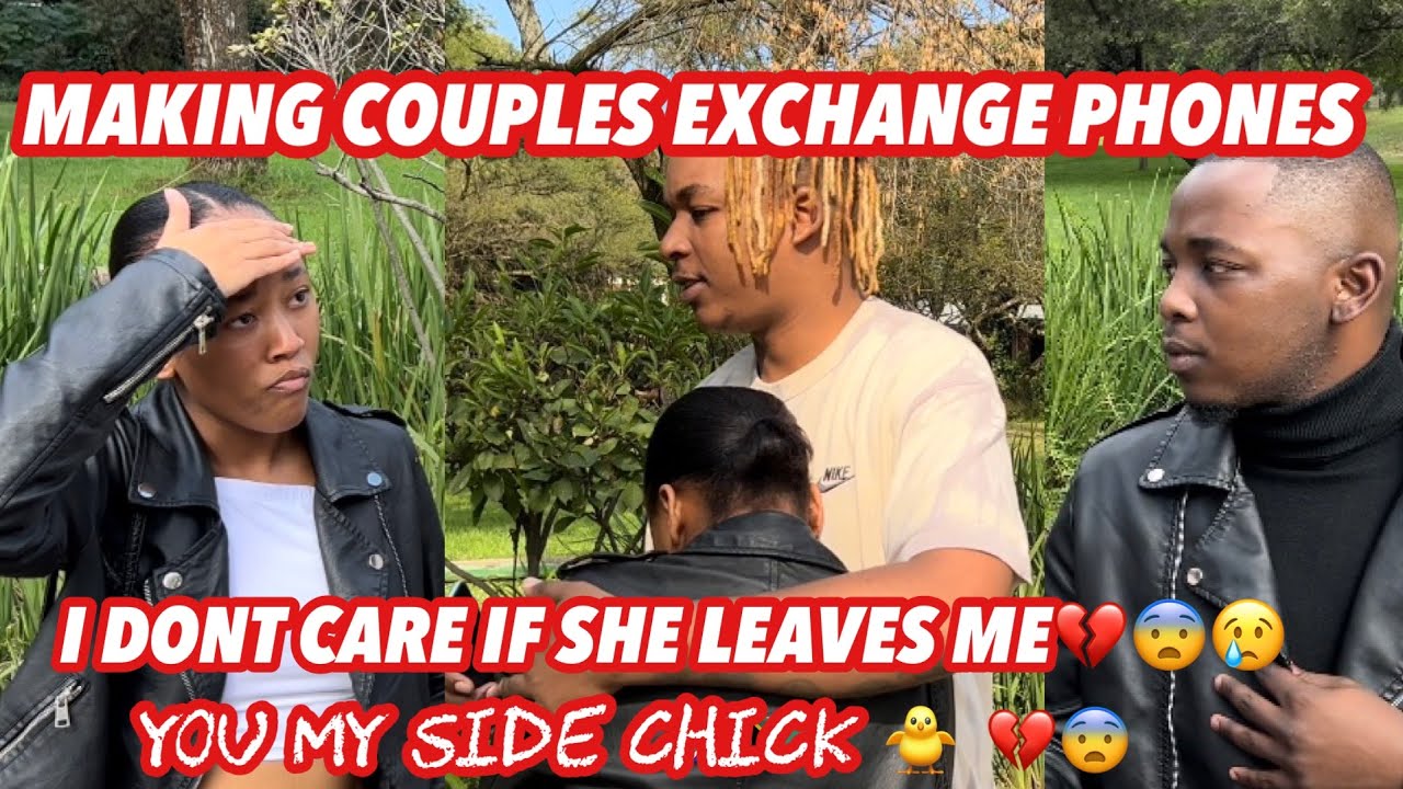 Making couples switching phones for 60sec 🥳 SEASON 2 ( 🇿🇦SA EDITION )|EPISODE 62 |