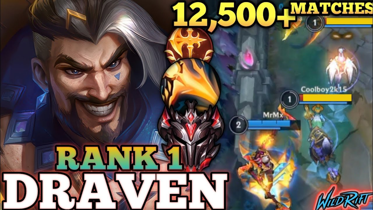 DRAVEN BRUTAL ONE SHOT META BUILD! CRAZY 12,500+ MATCHES - TOP 1 GLOBAL DRAVEN BY MrMx - WILD RIFT