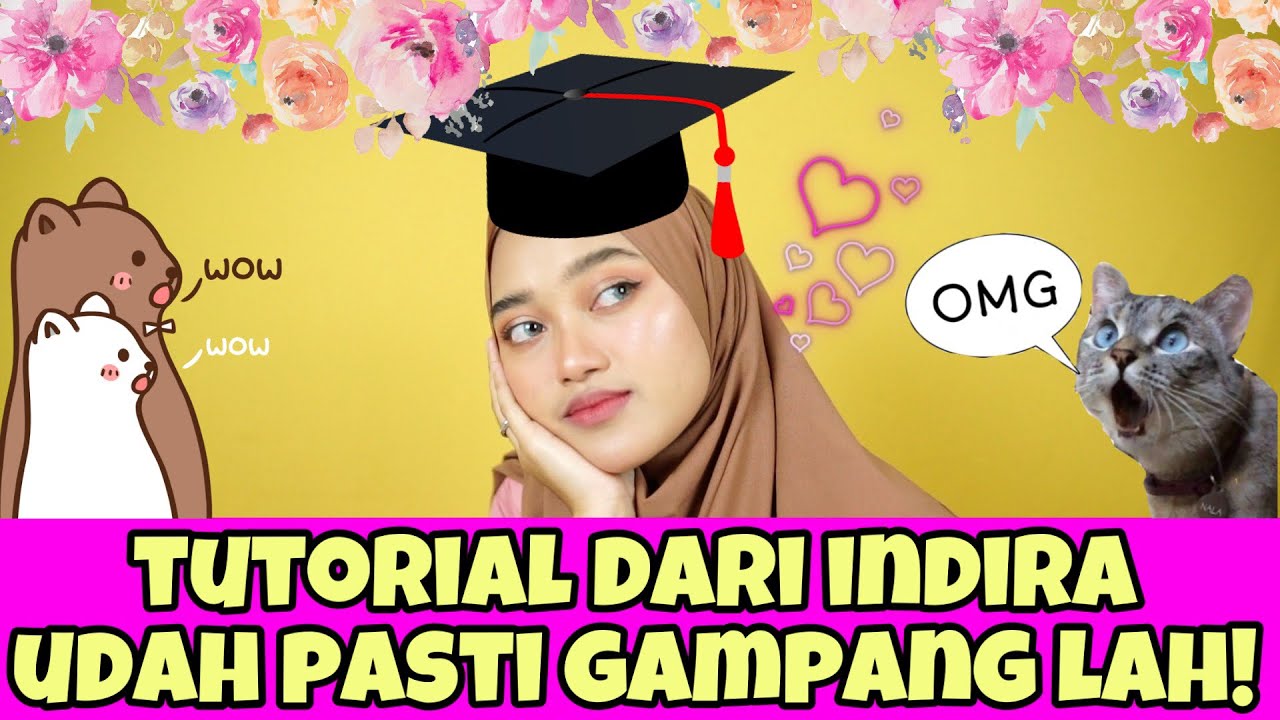 TUTORIAL MAKEUP WISUDA PALING GAMPANG! | Indira Kalistha