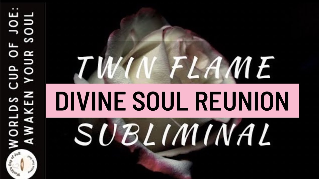 Twin Flame Divine Soul Reunion Subliminal Meditation 💗