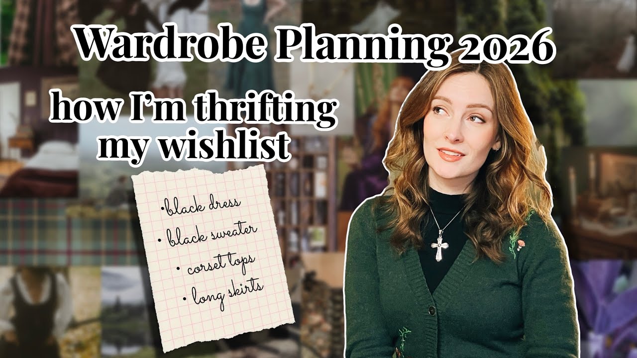 Wardrobe Planning for 2026 (Part 2): making a plan to thrift my wishlist