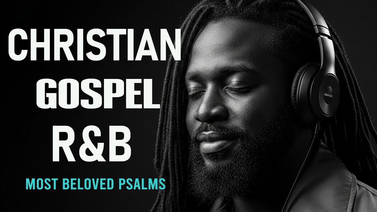 Morning Grace | 1 Hours of Uplifting R&B Worship for a Fresh Start & Devotional Time