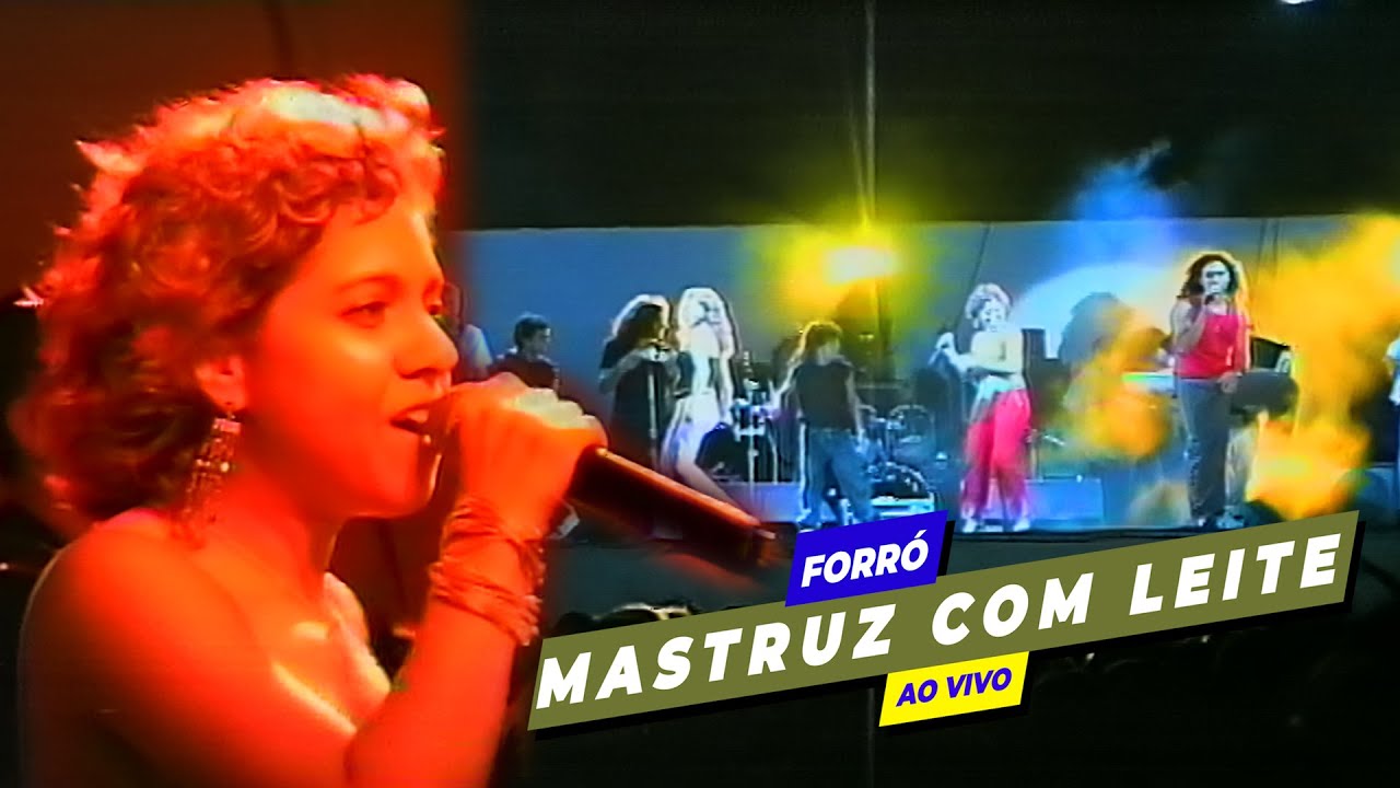 SHOW do MASTRUZ COM LEITE ao VIVO em 2000 PARTE 04