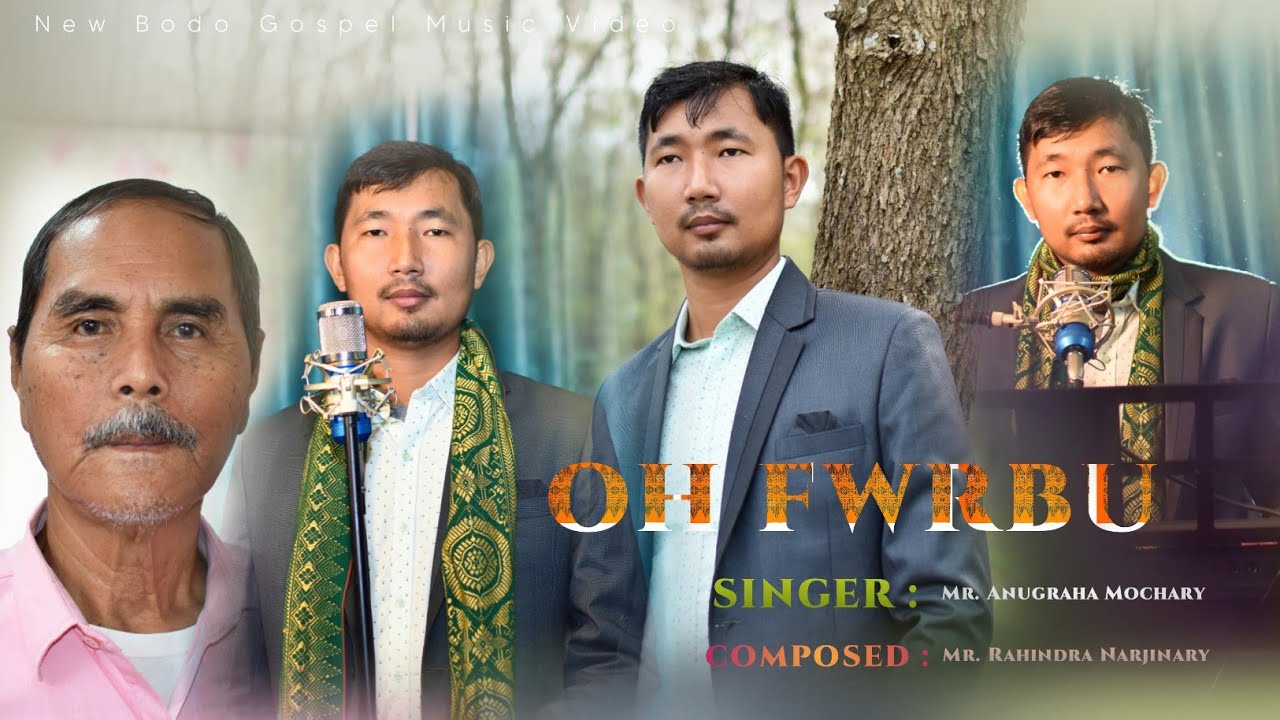 2025 Bodo Gospel Song Special For Good Friday By Anugraha Mochary: Oh Fwrbu Ma Hwnanwi