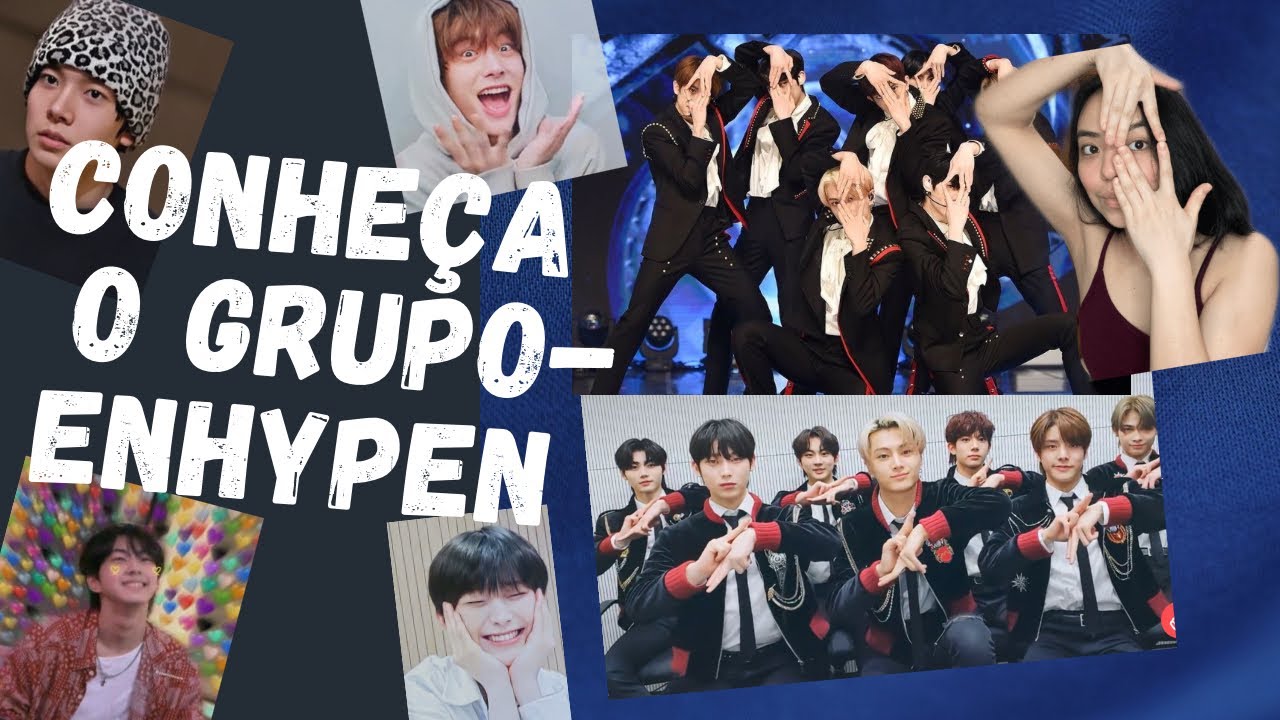 CONHEÇA O GRUPO - ENHYPEN