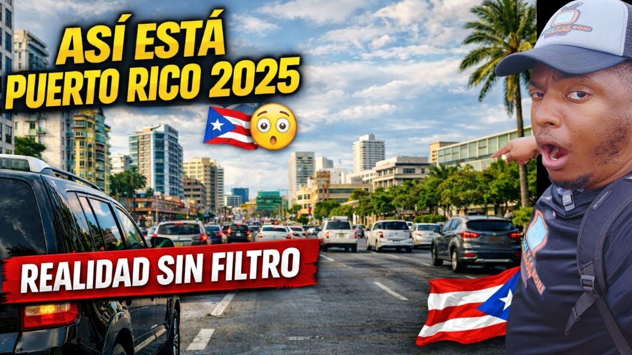 AS&Iacute; EST&Aacute; PUERTO RICO 2025 🇵🇷😳 &iexcl;Tienes que ver esto! (Realidad sin filtro)