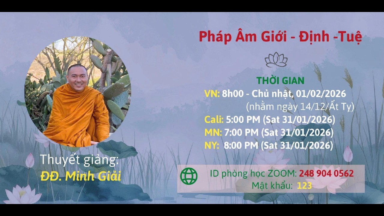PHÁP THOẠI - ĐẠI ĐỨC MINH GIẢI - 01/02/026