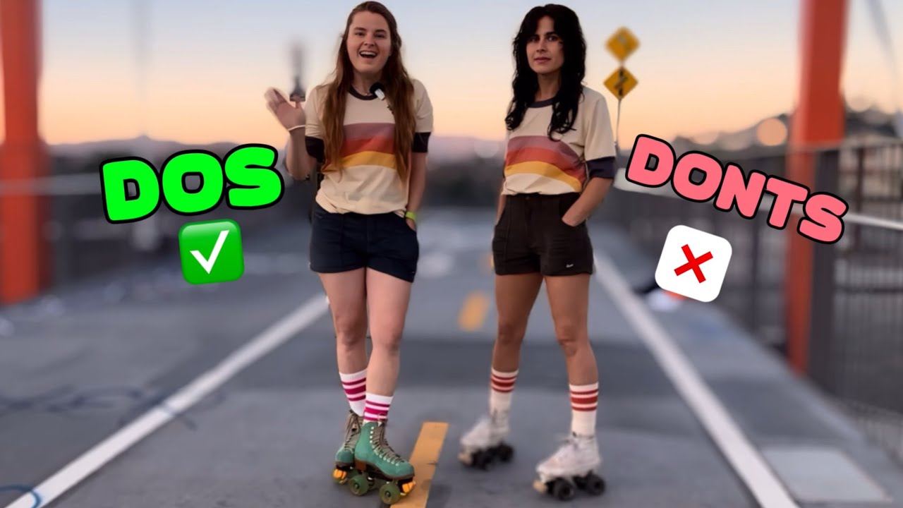 Rollerskating for Beginners: HOW TO, TIPS, DOS and DONTS