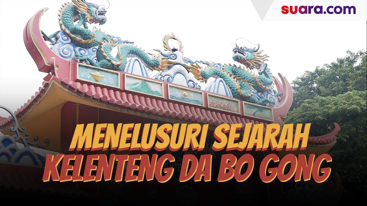 Menelusuri Jejak Sejarah Kelenteng Da Bo Gong Ancol