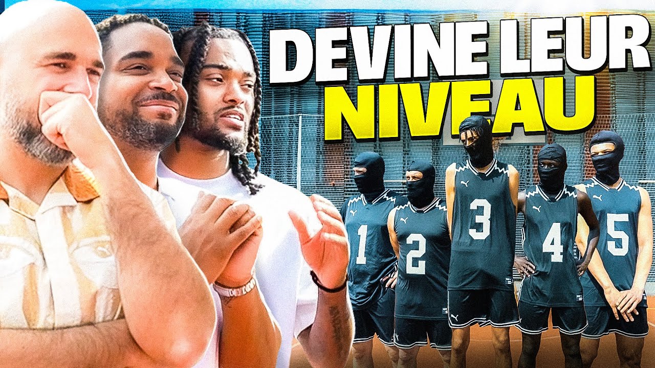 TROUVE LE NIVEAU DES JOUEURS (avec @FIRSTTEAM )