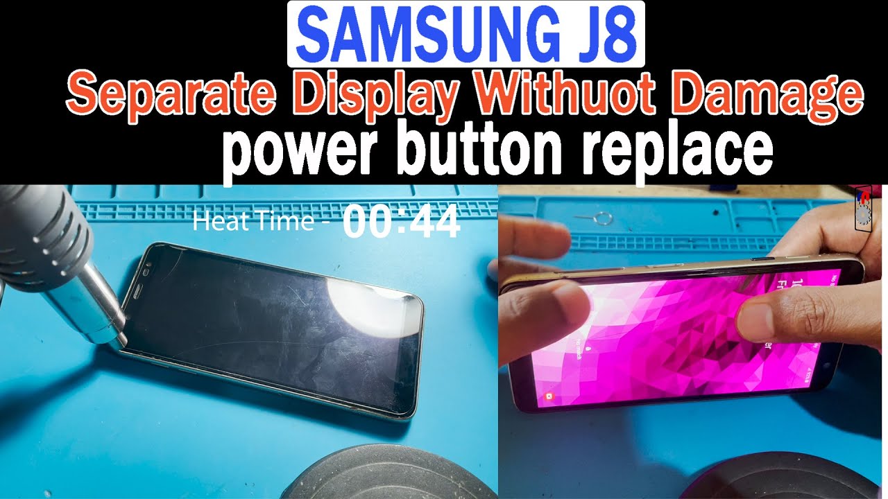 Samsung j8 Separate Display Without Damage & Power button Replace