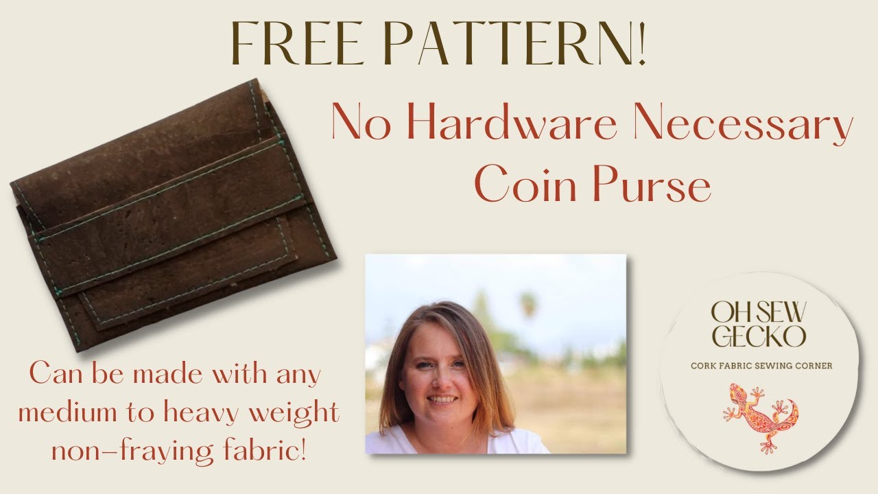 No Hardware Necessary Coin Purse - A Pocket Sized, Quick Sew,  FREE Pattern!