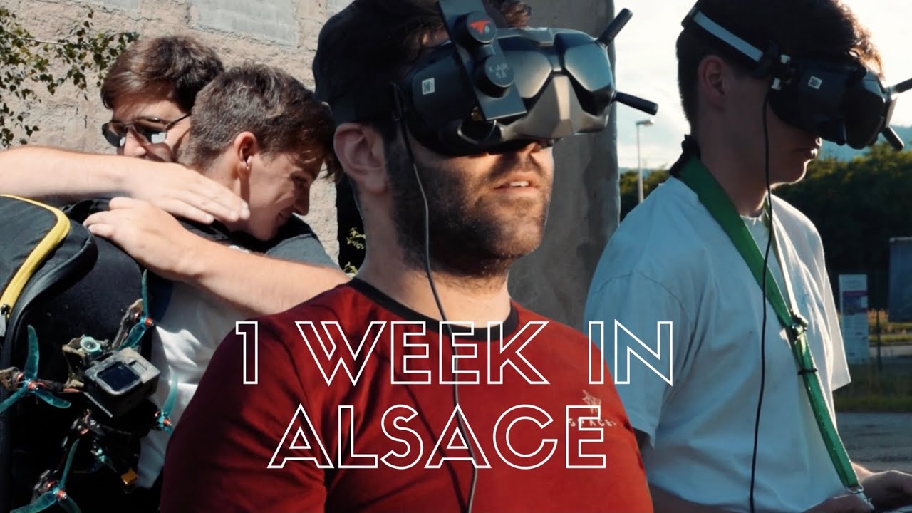 One Week at PIKA FPV's House In ALSACE - Good Vibes Only ! w/Schaefy & Marius FPV