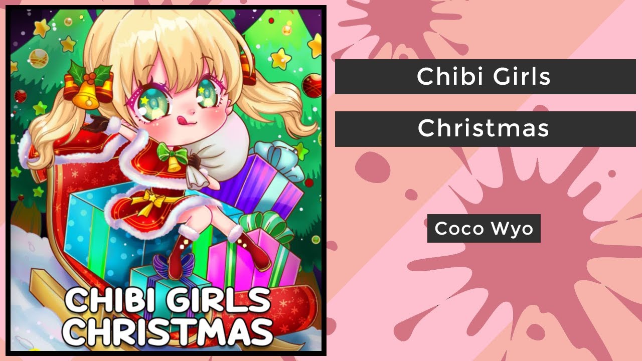 Chibi Girls Christmas - Coco Wyo || Coloring Book Flip