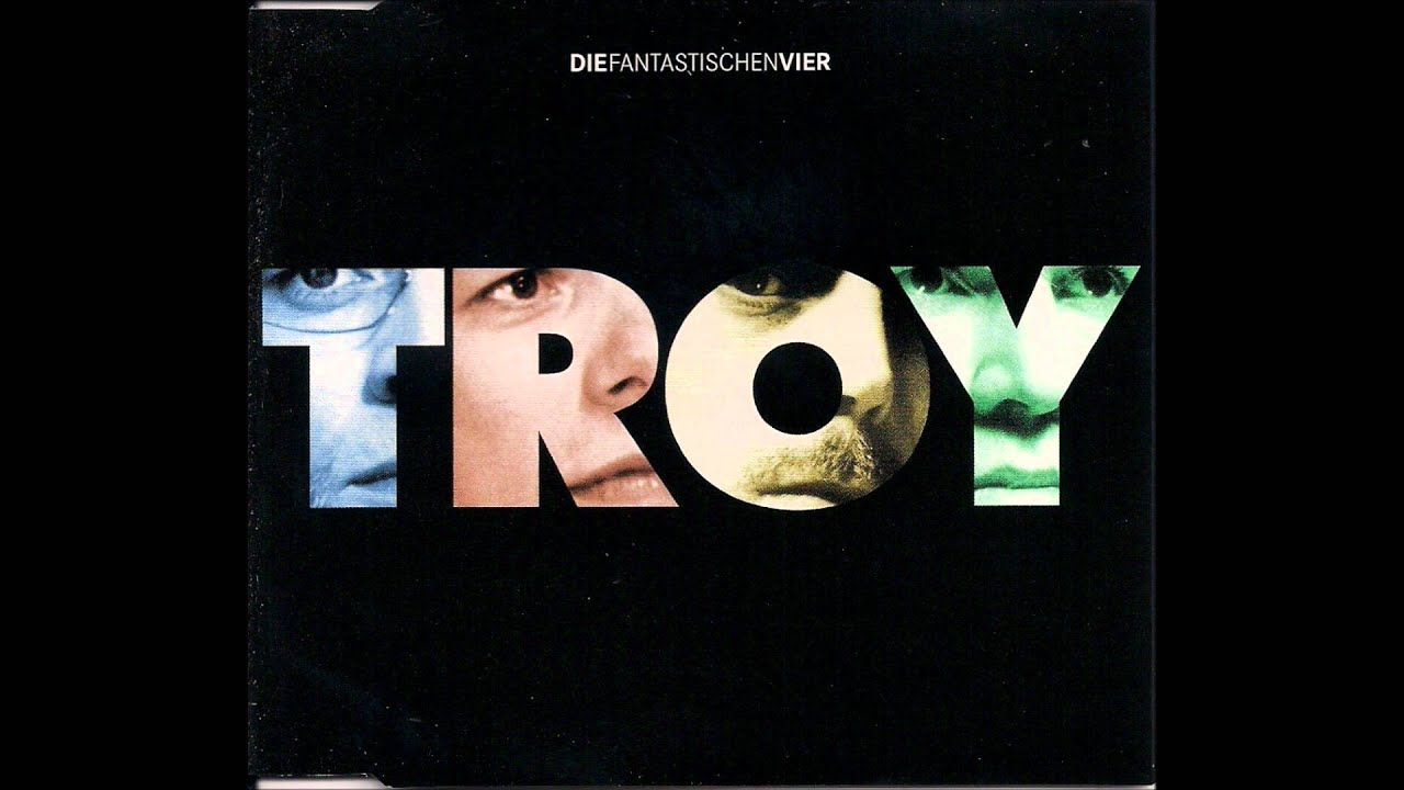 Die fantastischen Vier - Troy