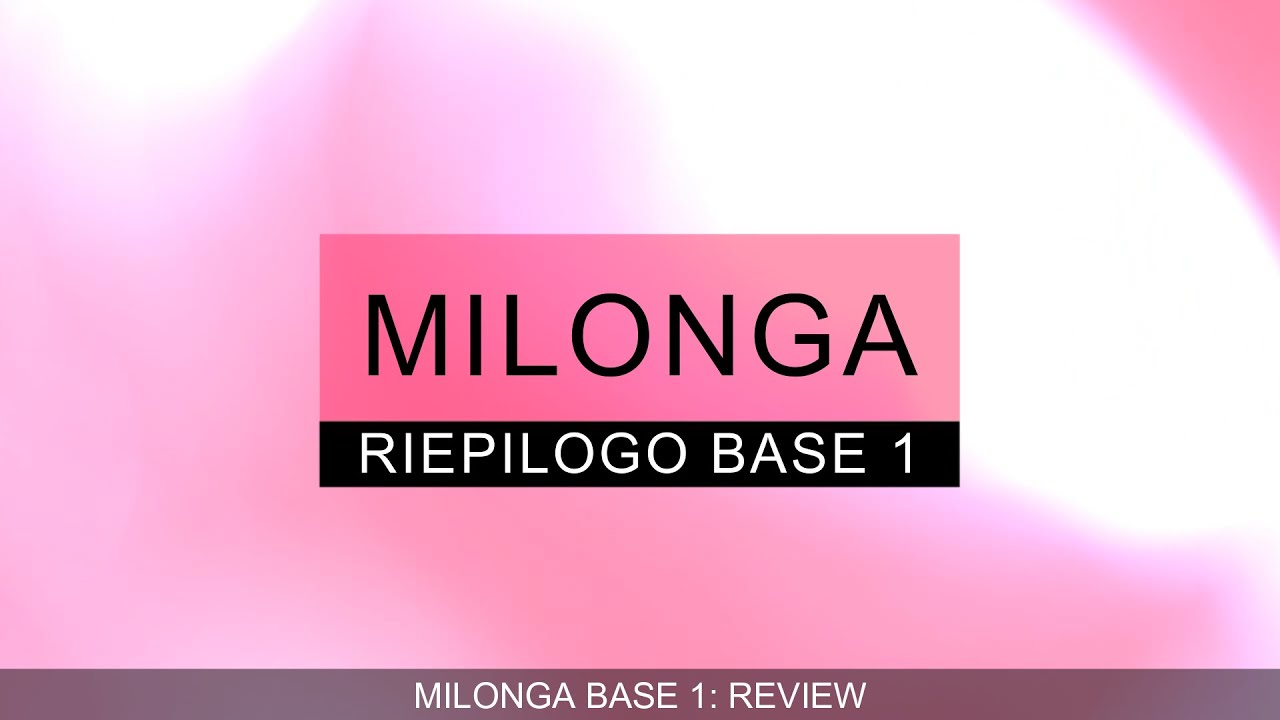 TANGOMEDIA |[MILONGA]| Videocorso BASE1 (5/5)|  Riepilogo Base 1 [Sub-Eng]