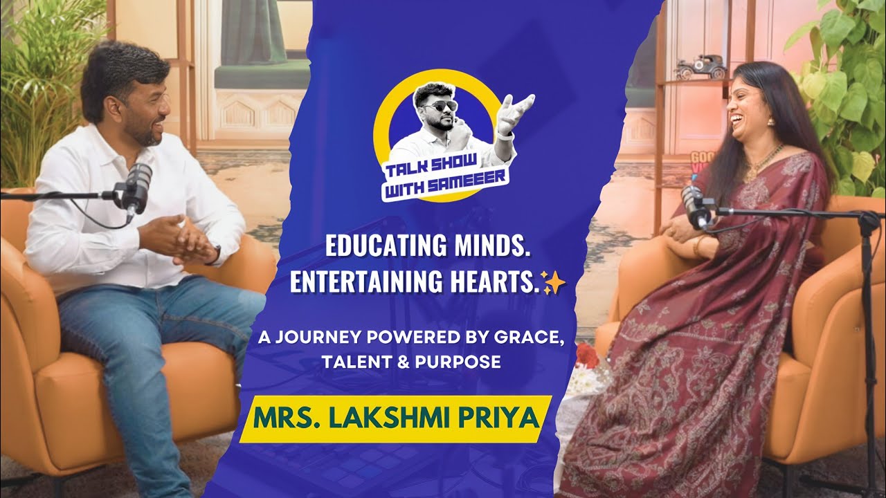 A journey powered by grace, talent & purpose — Mrs. Lakshmi Priya.