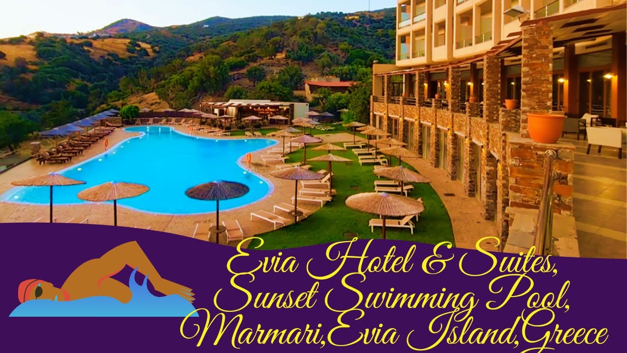 🏖️🌅🏊‍♀️Evia Hotel and Suites Sunset Pool,Marmari:Dive into Tranquility as the Sun Sets!✨🌊🍹