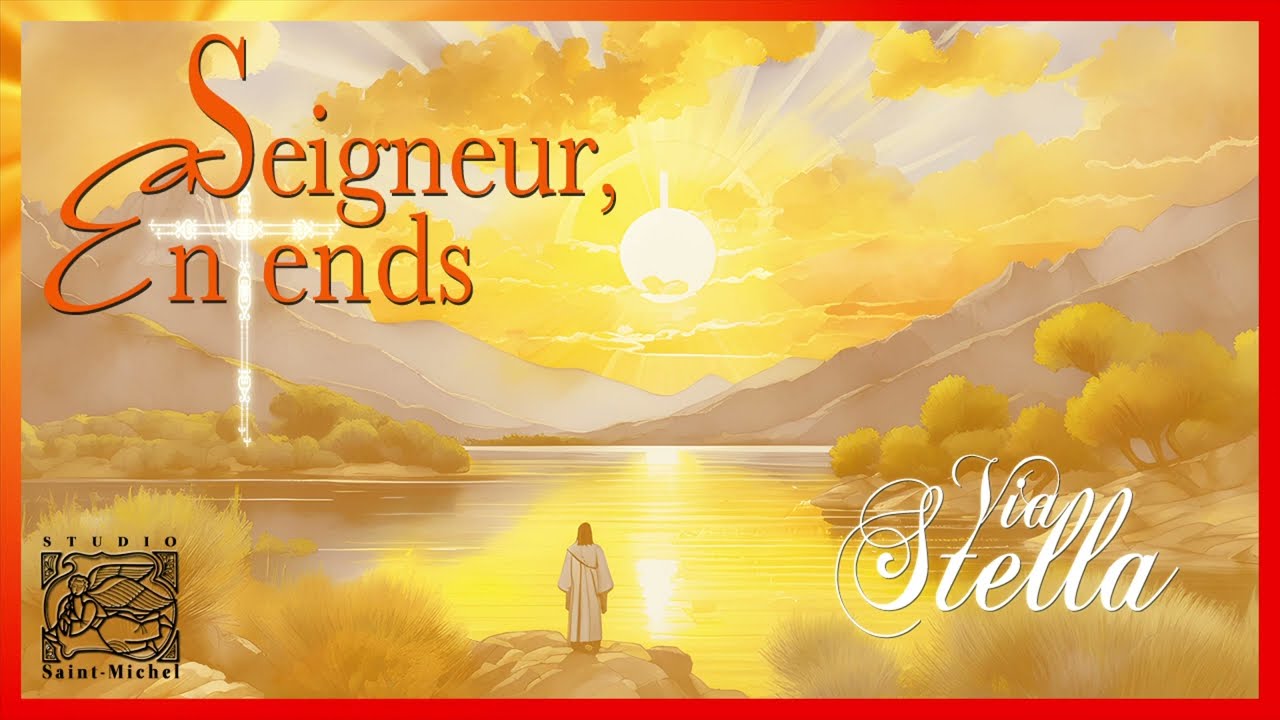 ViaStella - Seigneur, entends !