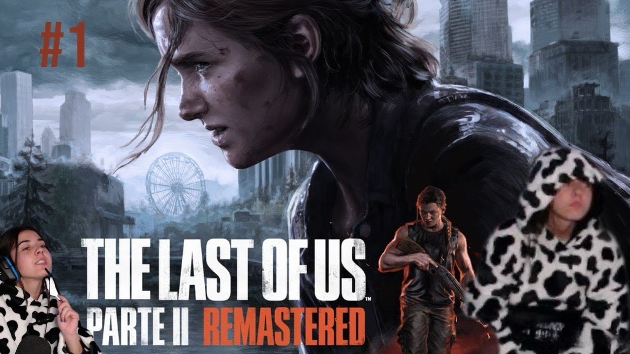 Vuelven las flores en The Last Of Us 2 | #1