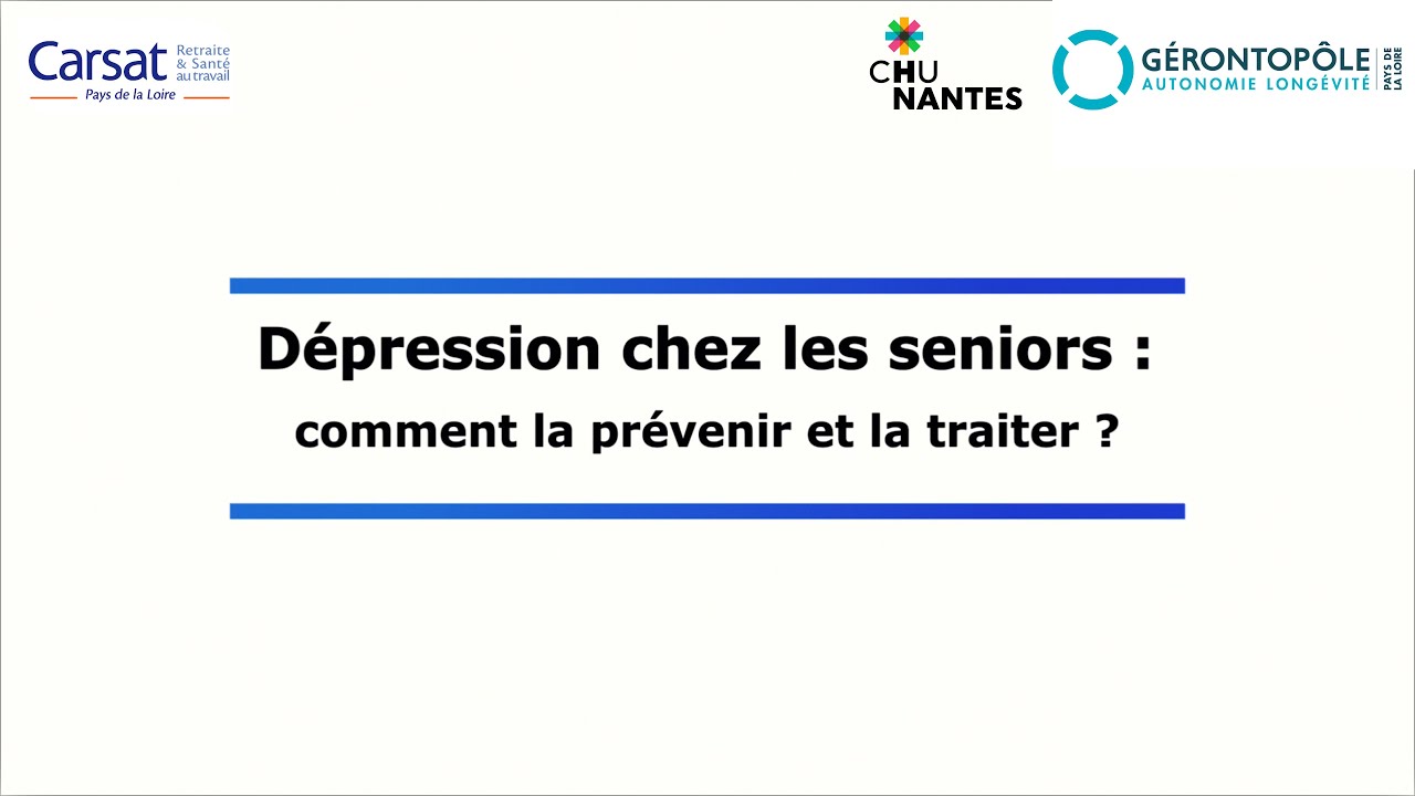 Dépression chez les seniors : comment la prévenir et la traiter ? Version longue