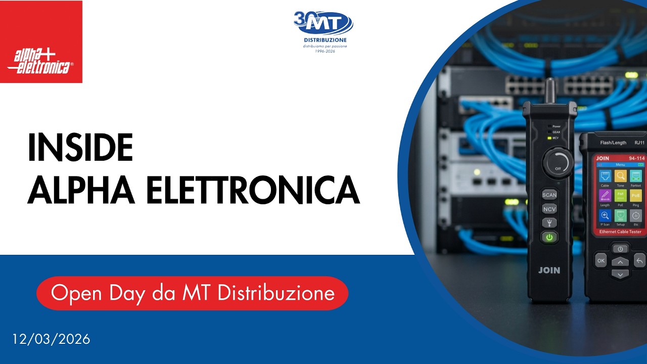 Inside Alpha Elettronica | Open Day da MT Distribuzione