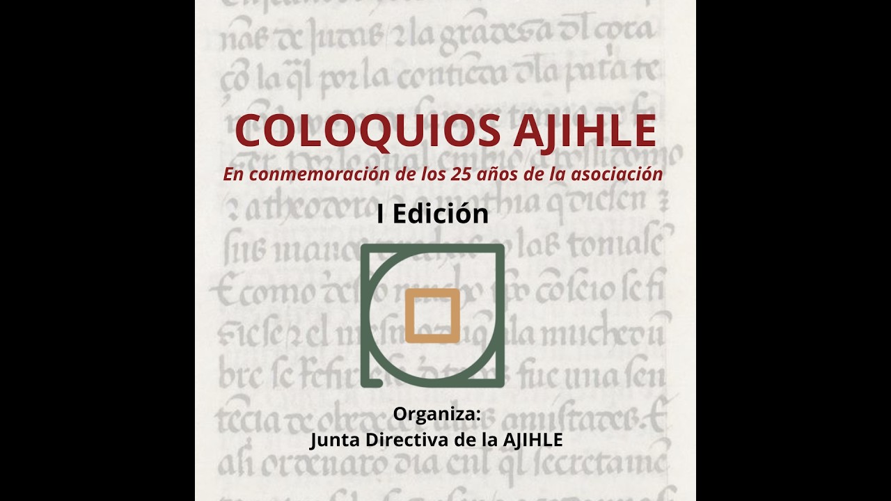 Coloquios AJIHLE  I Edición  Sesión 8 Víctor Felipe Acevedo López URJC 20250409 1546 1