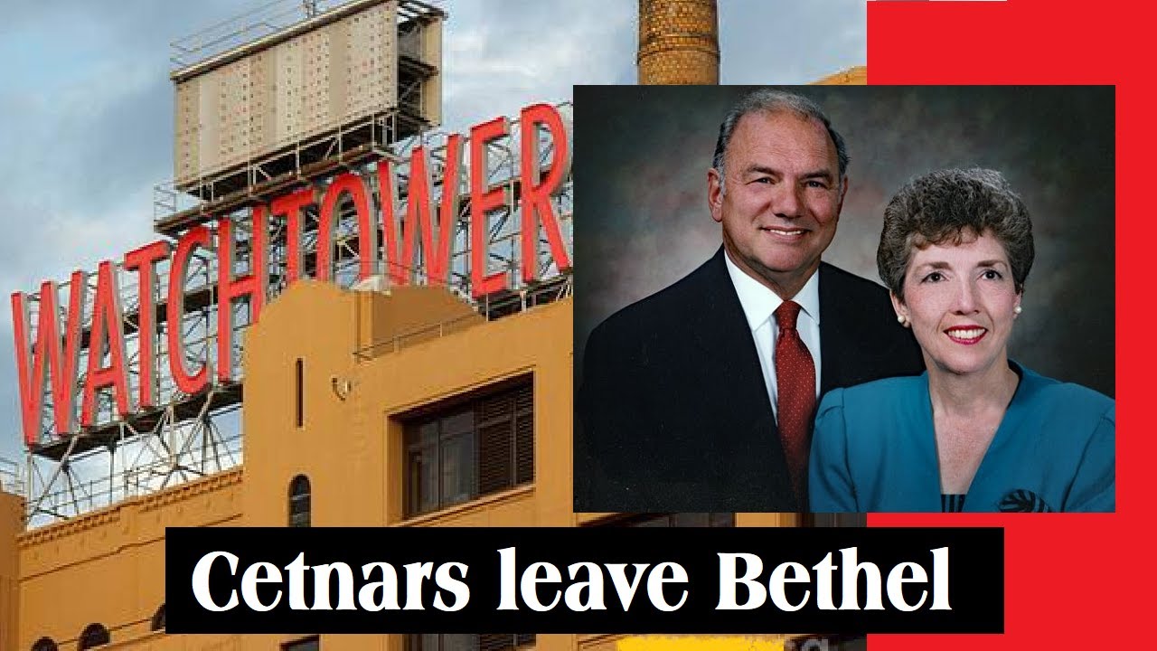 Bill & Joan Cetnar leave Bethel, but remain Jehovah's Witnesses -- till d'fed over another hypocrisy