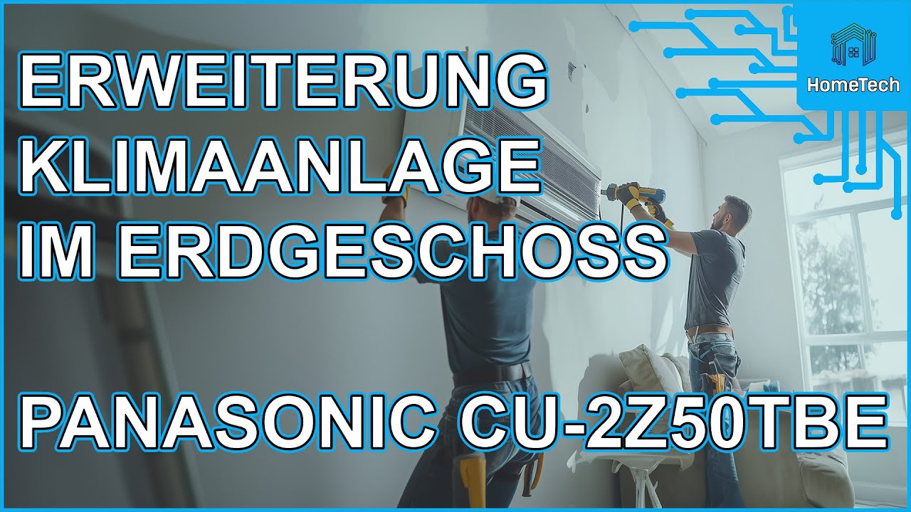 Klima Splitanlage erweitert im Erdgeschoss - PANASONIC CU-2Z50TBE = weniger Gasverbrauch !
