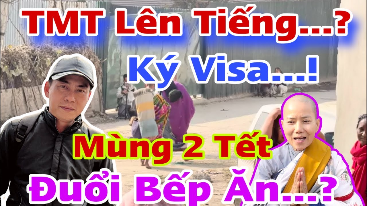 Mùng 2 Tết… Đuổi Bếp Ăn TMT Ký Vào Chờ Visa Gì…?