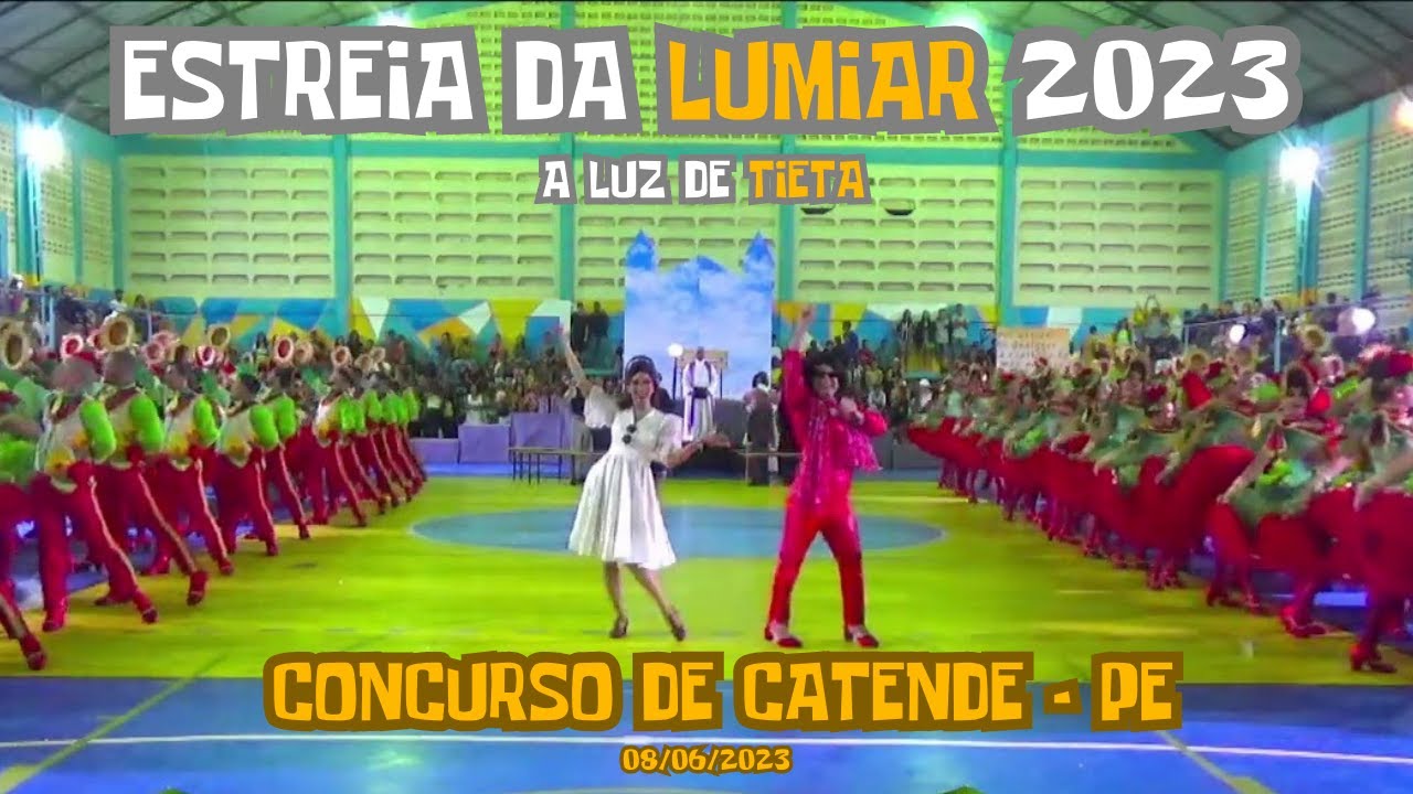 JUNINA LUMIAR 2023 (ESTREIA) | CONCURSO CATENDE 08/06/2023