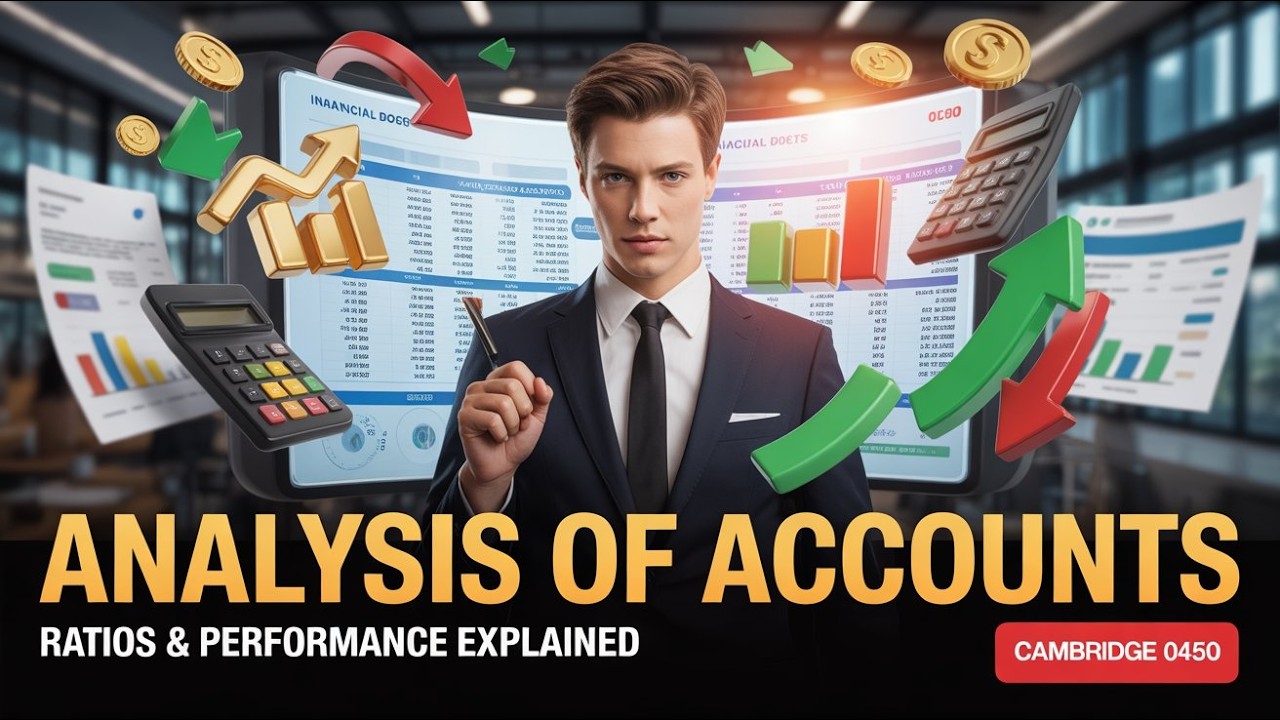 5 5 Analysis of Accounts: 0450 Business Studies Cambridge IGCSE