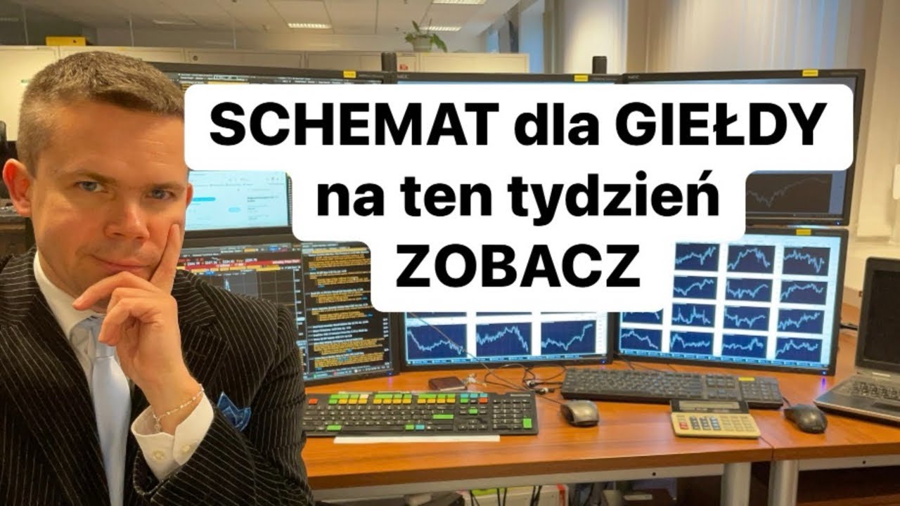 👉Jaki jest SCHEMAT dla GIEŁDY na ten tydzień?👈