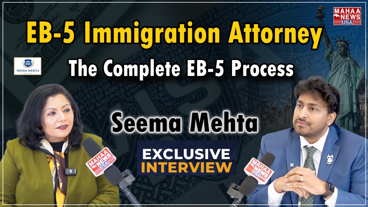 EB-5 Immigration Attorney Seema Mehta Exclusive Interview | EB5 Visa Dallas | Mahaa News USA