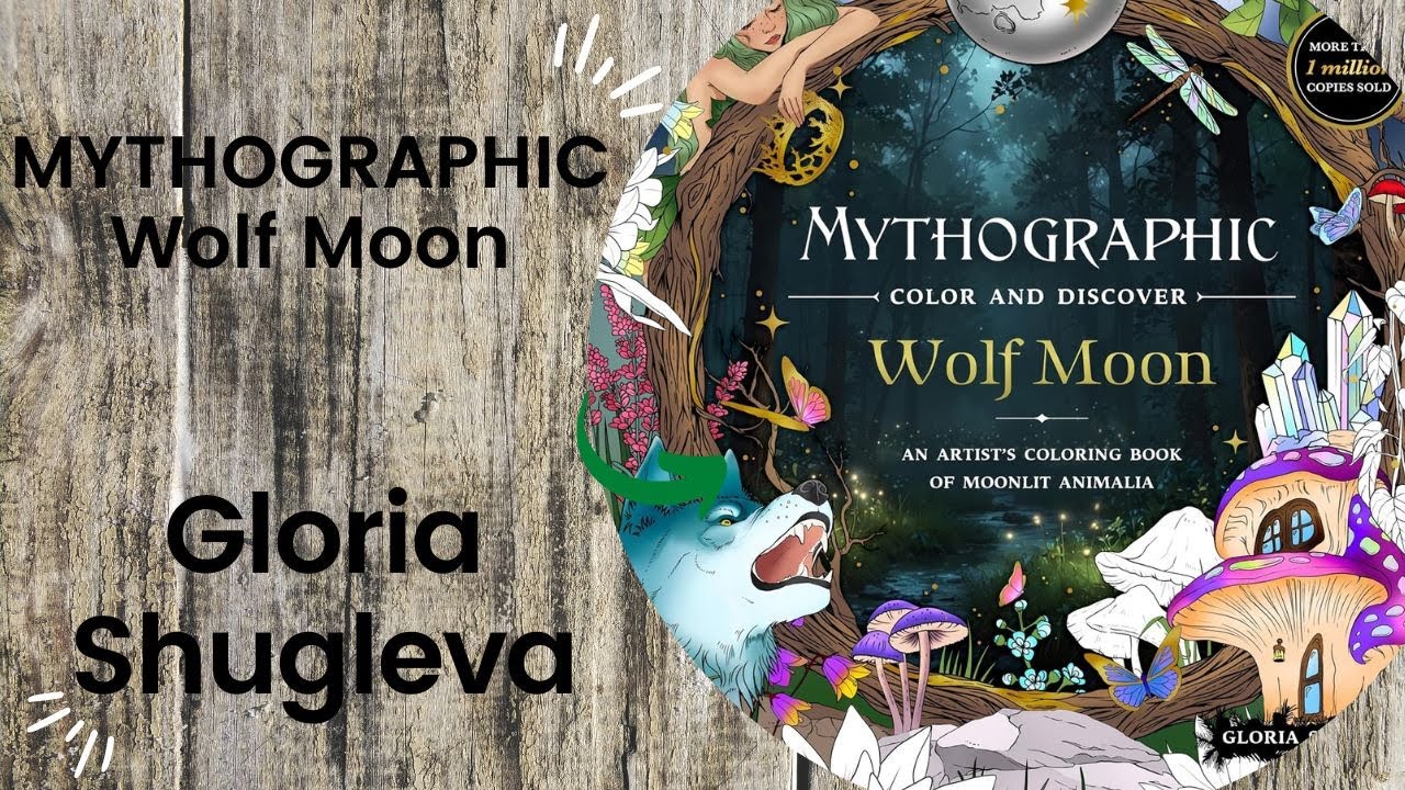 MYTHOGRAPHIC Wolf Moon - Gloria Shugleva // Adult Colouring Book Flip Through