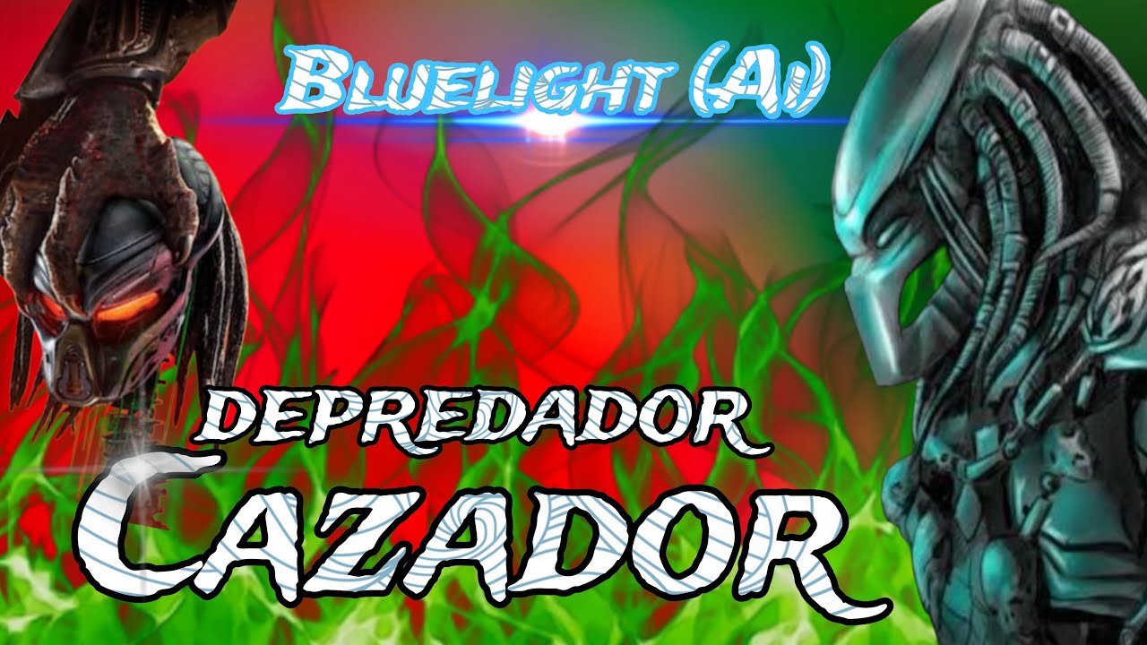 CAZADOR 🖇 (Depredador 