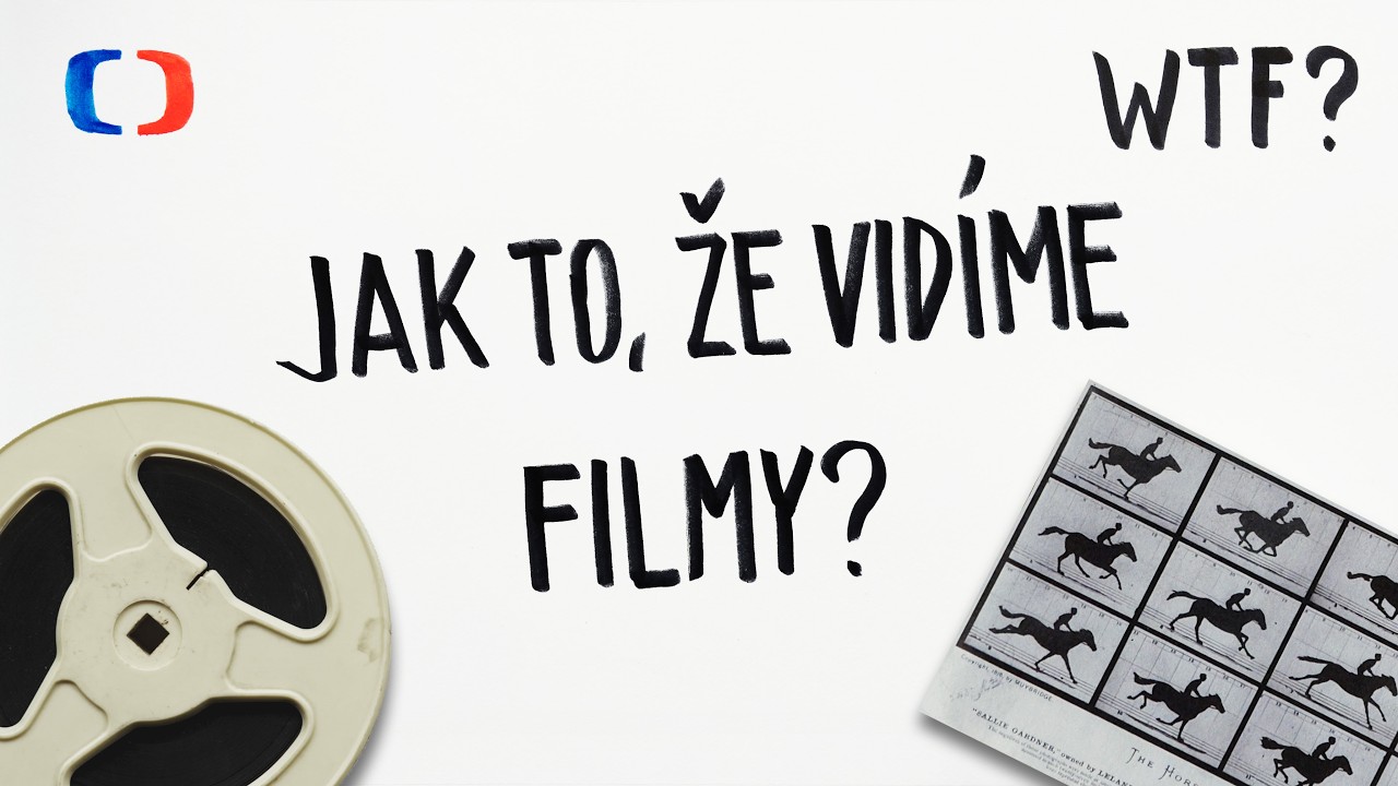 Jak funguje film? | What the Fact?