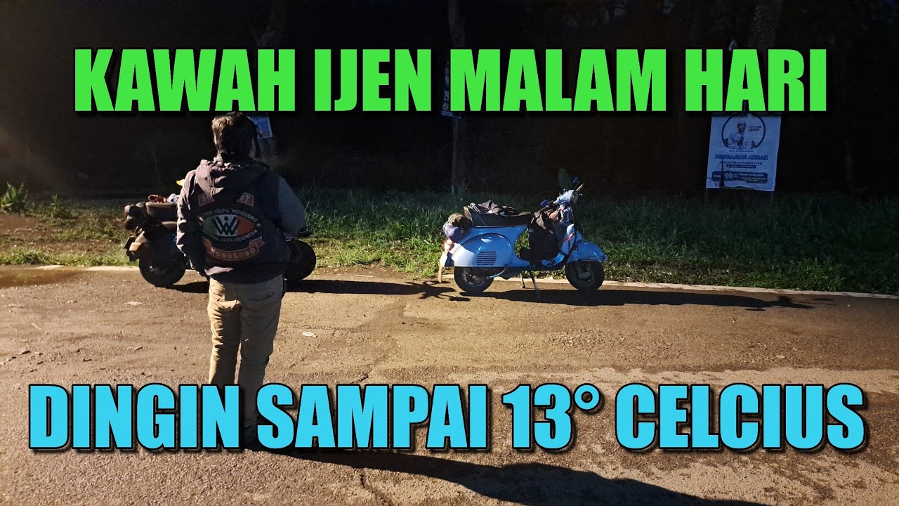 Menembus Alam, dari Hujan Banjir Kabut dan Horor untuk sampai di Kawah IJEN